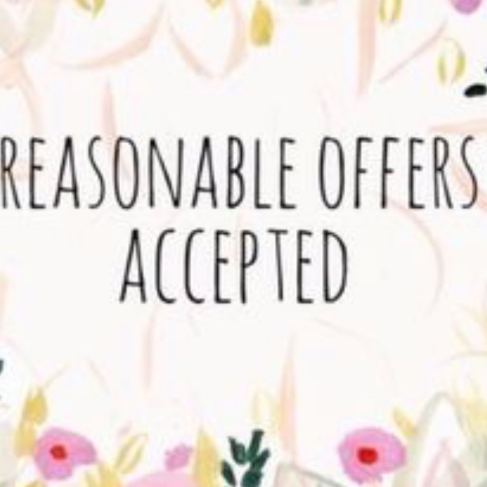 Reasonable offers accepted !